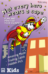 Not Every Hero Wears a Cape Kids Activity Books